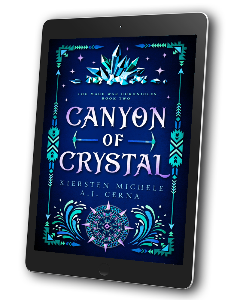 Canyon of Crystal: The Mage War Chronicles Book Two (Ebook)